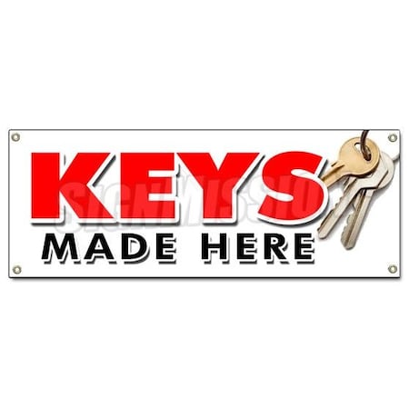 Signmission KEYS MADE HERE BANNER SIGN transponder auto car locksmith locks mobile B-Keys Made Here